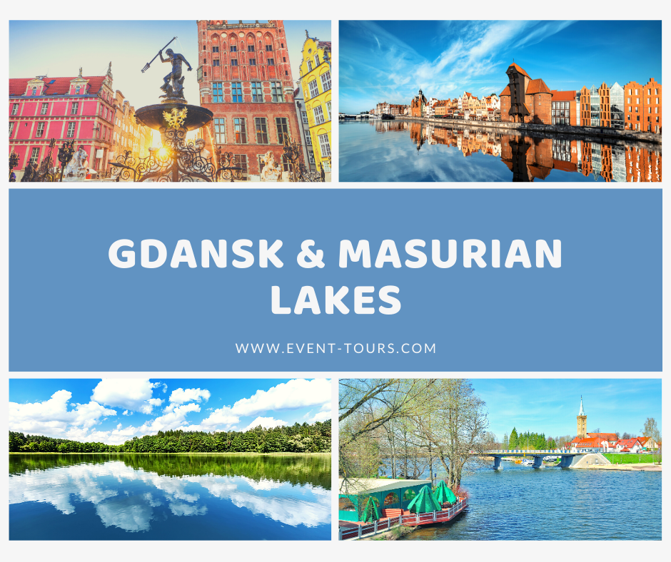 Gdansk and Masurian Lakes